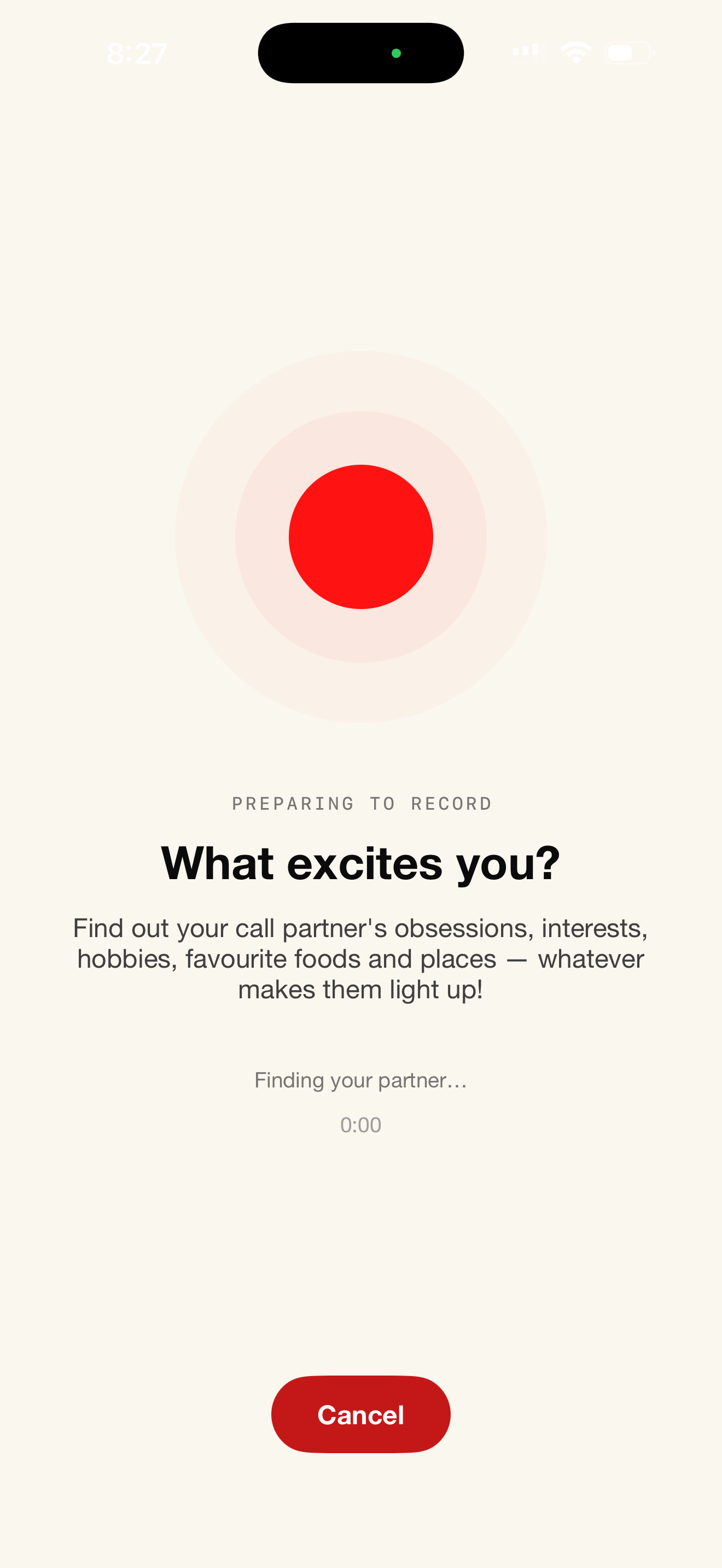 The app preparing to record, finding a conversation partner.